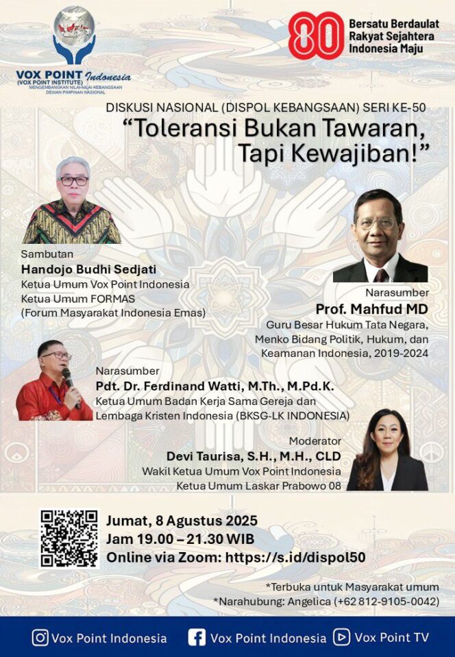 
					Bergabung di Diskusi Nasional (Dispol Kebangsaan) Seri ke- 50 Vox Point Indonesia  Toleransi Bukan Tawaran, Tapi Kewajiban