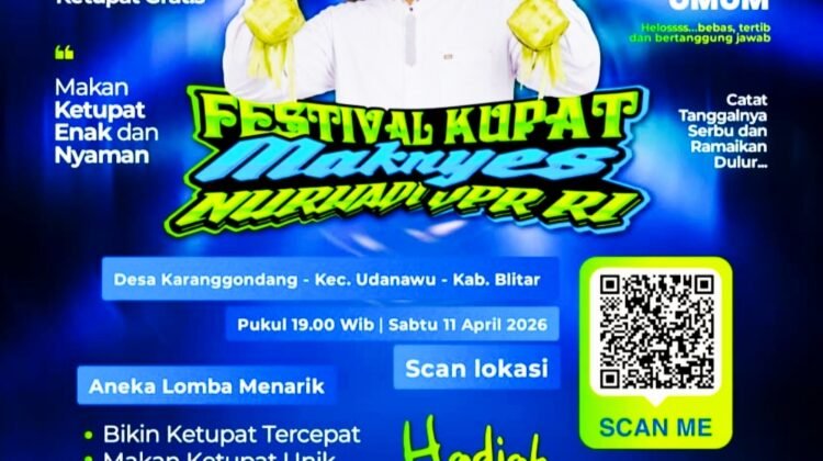 DPR-RI Fraksi Nasdem, NURHADI Gelar Festival Makan 2000 Ketupat Mak’nyesss, Berhadiah Kambing.