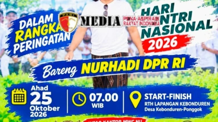 JALAN SEHAT SANTRI BERSAMA NURHADI DPR RI: KEPEDULIAN TULUS BERSAMA RAKYAT DI HARI SANTRI NASIONAL 2026